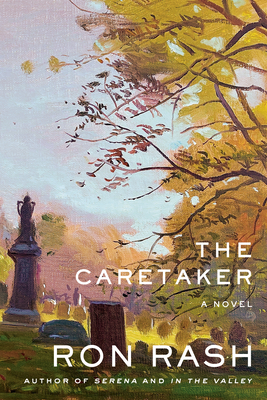 Book cover of The Caretaker by Ron Rash.